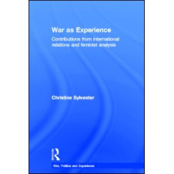 War as Experience War as Experience