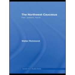 The Northwest Caucasus