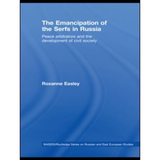 The Emancipation of the Serfs in Russia