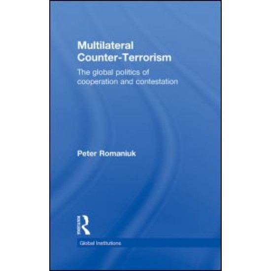 Multilateral Counter-Terrorism Multilateral Counter-Terrorism