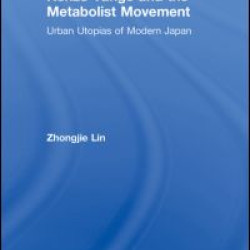 Kenzo Tange and the Metabolist Movement Kenzo Tange and the Metabolist Movement