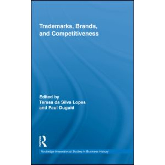 Trademarks, Brands, and Competitiveness Trademarks, Brands, and Competitiveness
