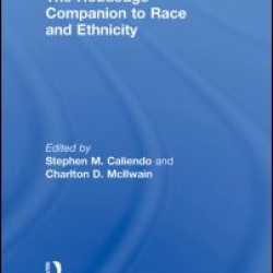 The Routledge Companion to Race and Ethnicity The Routledge Companion to Race and Ethnicity