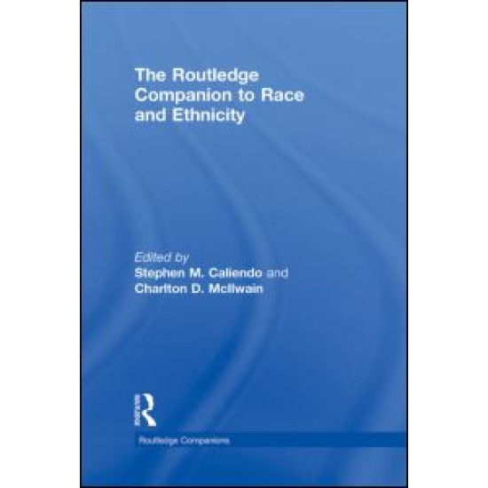 The Routledge Companion to Race and Ethnicity