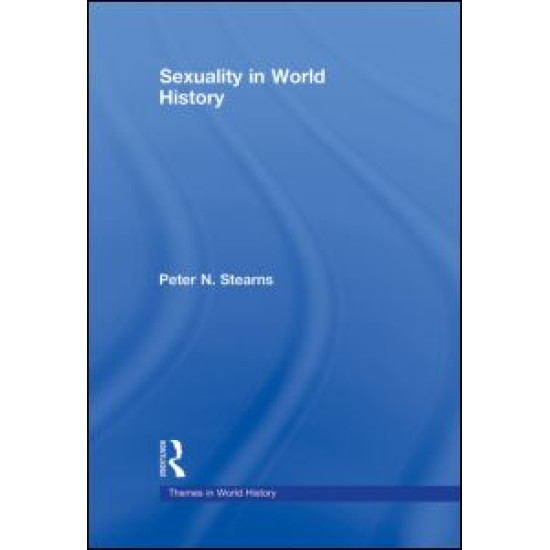 Sexuality in World History Sexuality in World History
