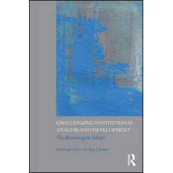 Challenging Institutional Analysis and Development