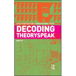 Decoding Theoryspeak Decoding Theoryspeak