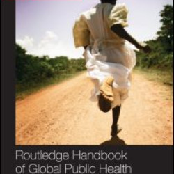 Routledge Handbook of Global Public Health Routledge Handbook of Global Public Health