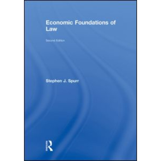 Economic Foundations of Law second edition