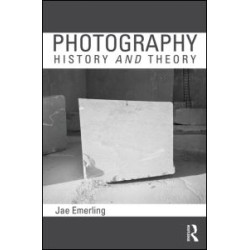 Photography: History and Theory