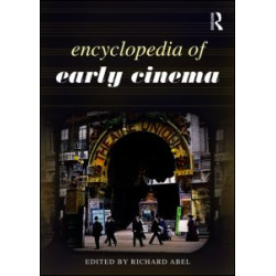 Encyclopedia of Early Cinema