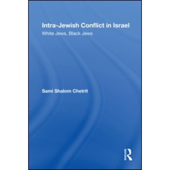 Intra-Jewish Conflict in Israel