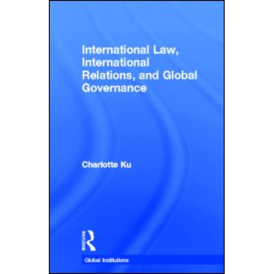 International Law, International Relations and Global Governance