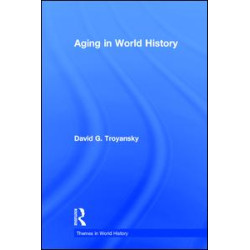 Aging in World History Aging in World History