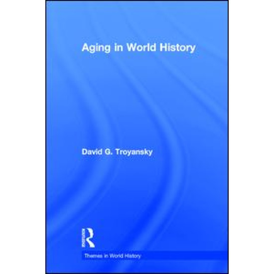 Aging in World History Aging in World History