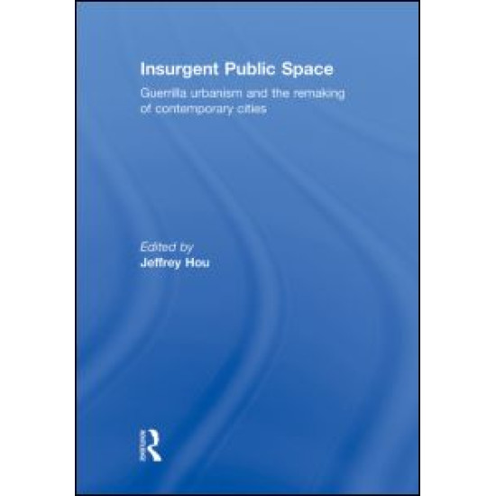 Insurgent Public Space