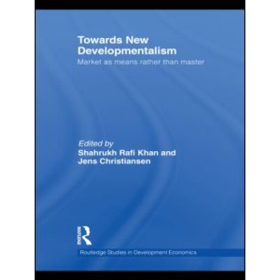 Towards New Developmentalism