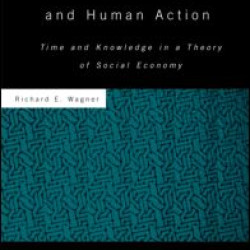 Mind, Society, and Human Action