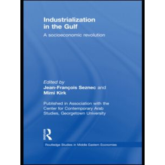 Industrialization in the Gulf Industrialization in the Gulf