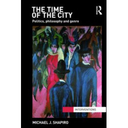 The Time of the City The Time of the City