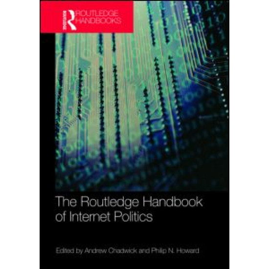 Routledge Handbook of Internet Politics