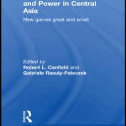 Ethnicity, Authority, and Power in Central Asia Ethnicity, Authority, and Power in Central Asia