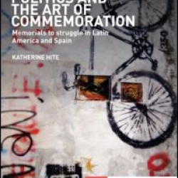 Politics and the Art of Commemoration Politics and the Art of Commemoration