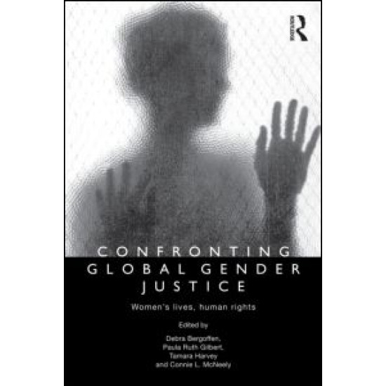 Confronting Global Gender Justice Confronting Global Gender Justice