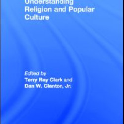 Understanding Religion and Popular Culture