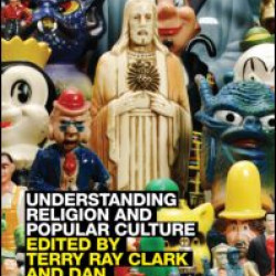 Understanding Religion and Popular Culture