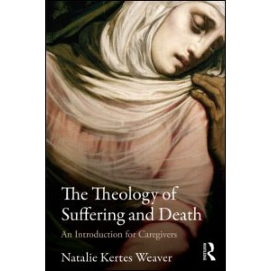 The Theology of Suffering and Death