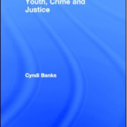 Youth, Crime and Justice