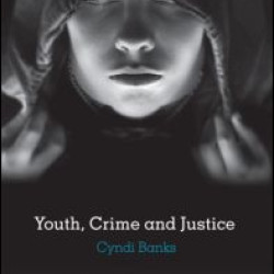 Youth, Crime and Justice