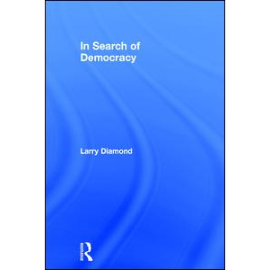 In Search of Democracy In Search of Democracy