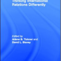 Thinking International Relations Differently Thinking International Relations Differently