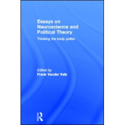 Essays on Neuroscience and Political Theory