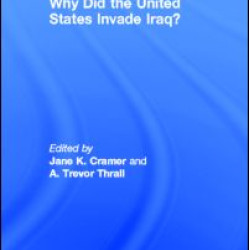 Why Did the United States Invade Iraq? Why Did the United States Invade Iraq?
