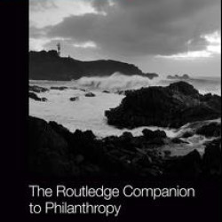 The Routledge Companion to Philanthropy The Routledge Companion to Philanthropy