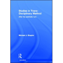 Studies in Trans-Disciplinary Method Studies in Trans-Disciplinary Method