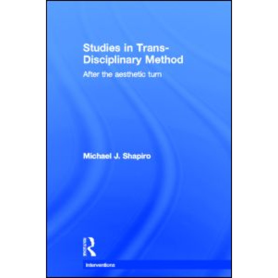 Studies in Trans-Disciplinary Method