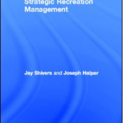 Strategic Recreation Management