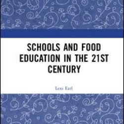 Schools and Food Education in the 21st Century