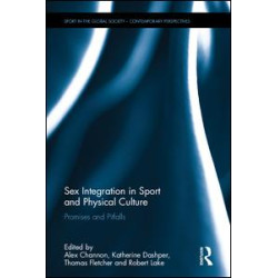Sex Integration in Sport and Physical Culture Sex Integration in Sport and Physical Culture