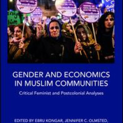 Gender and Economics in Muslim Communities Gender and Economics in Muslim Communities