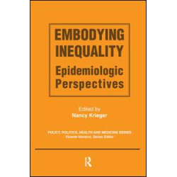 Embodying Inequality Embodying Inequality