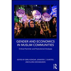 Gender and Economics in Muslim Communities Gender and Economics in Muslim Communities