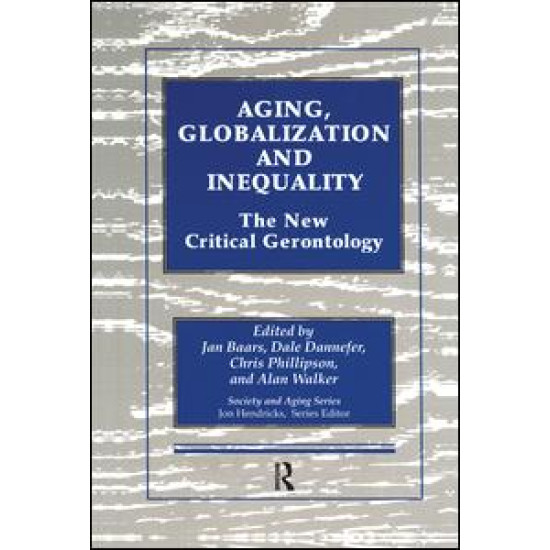 Aging, Globalization and Inequality Aging, Globalization and Inequality