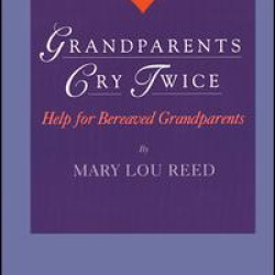 Grandparents Cry Twice