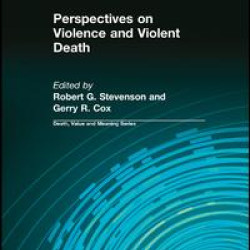 Perspectives on Violence and Violent Death Perspectives on Violence and Violent Death
