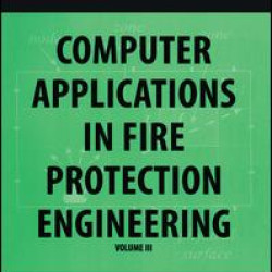 Computer Application in Fire Protection Engineering Computer Application in Fire Protection Engineering